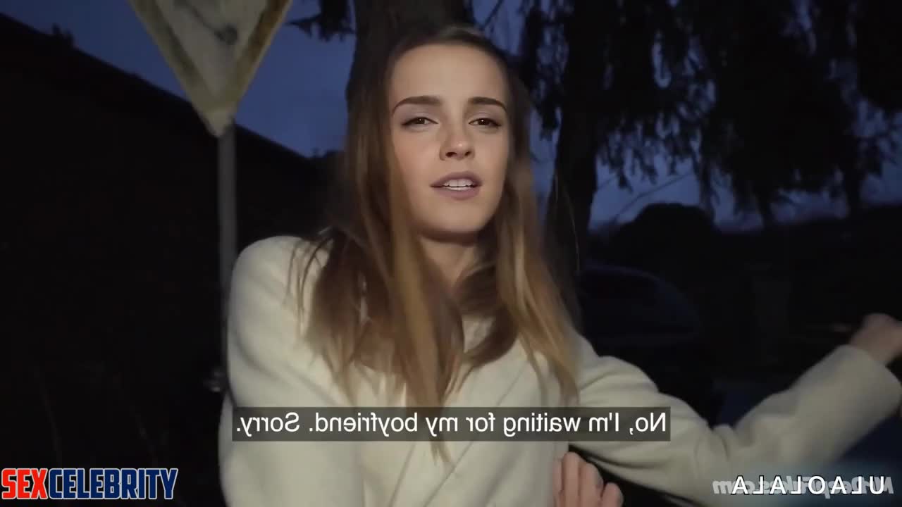 Stranger picked up her at night - Emma Watson awesome celebrity sex - DeepFakesCeleb